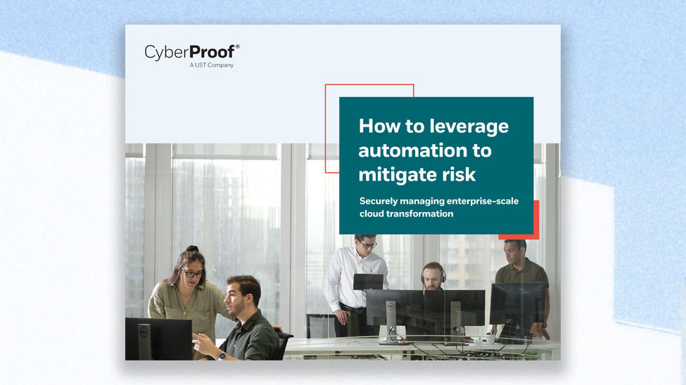 Automation is key to minimising cybersecurity risks in a cloud-native environment, says CyberProof