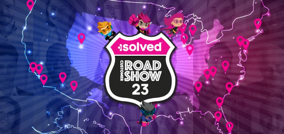 isolved Customer Roadshow 2023: one event, 51 locations